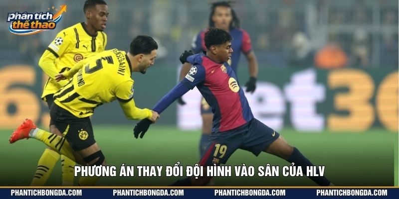 Phương án thay đổi đội hình vào sân của HLV