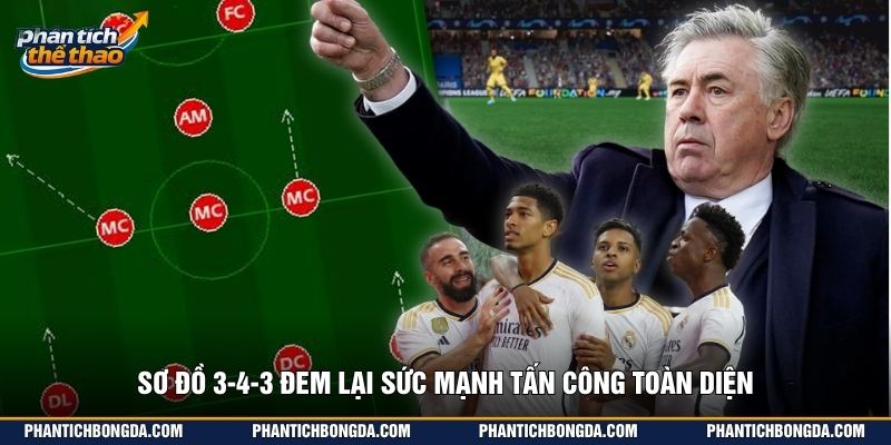 Sơ đồ 3-4-3 đem lại sức mạnh tấn công toàn diện